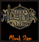 Mlouk Slam - 3lash Hakda